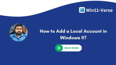 How to Add a Local Account in Windows 11?